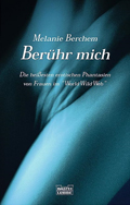 Ber&uuml;hr mich